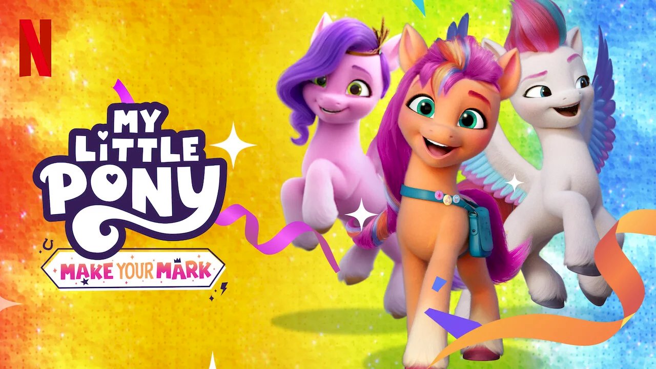 My Little Pony: Make Your Mark I - - смотреть онлайн